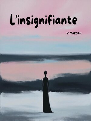 cover image of L'Insignifiante
